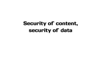  2016 OTT PART 5 Security of content, security of data 
