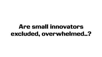 RDK 2015: Are small innovators excluded, overwhelmed ?