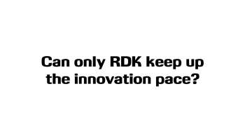 RDK 2015: Can only RDK keep up the innovation pace ?